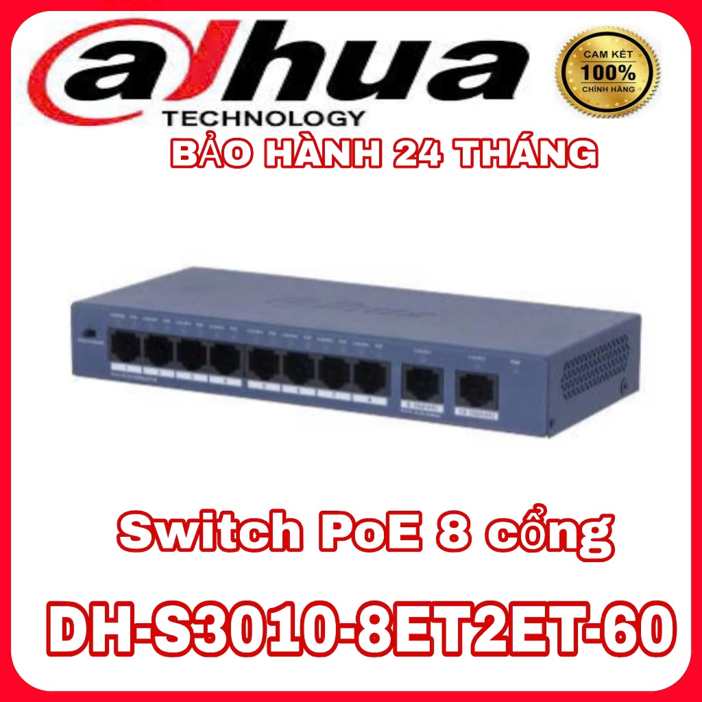 Switch PoE 8 cổng DAHUA DH-S3010-8ET2ET-60