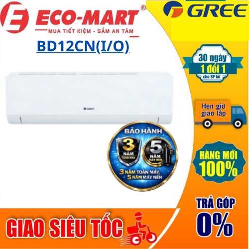 BD12CN Điều hòa Gree 1 chiều 12000Btu BD12CN, máy lạnh 1.5 hp