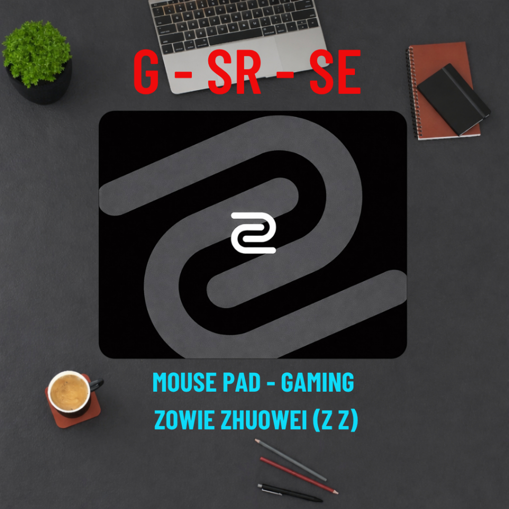 Mouse Pad ZOWIE GSR Zhuowei 285x320mm Lót Chuột Gaming Control FPS Chống Trượt