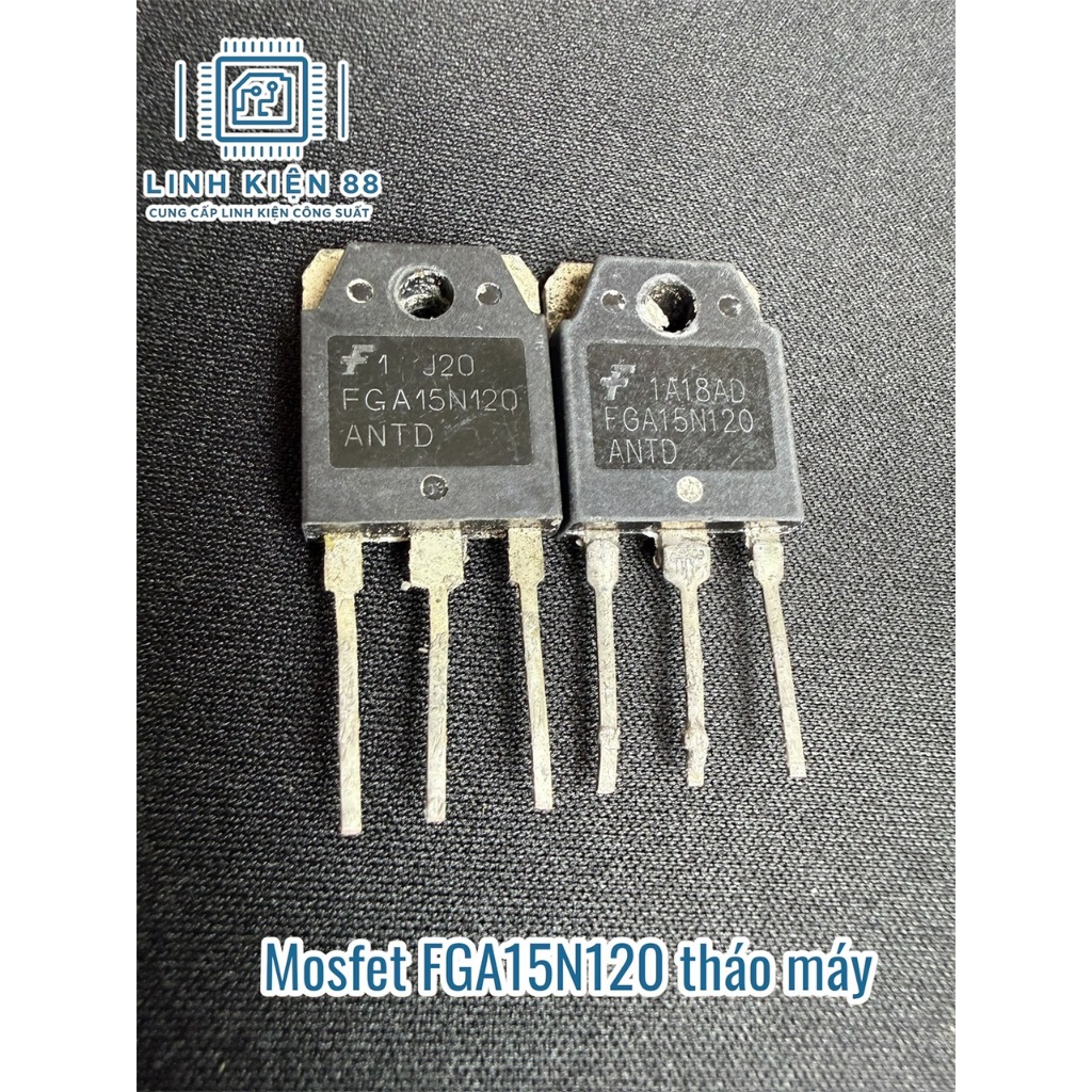 3 hoặc 5 con IGBT FGA15N120 15N120 15A 1200V To-247 tháo máy