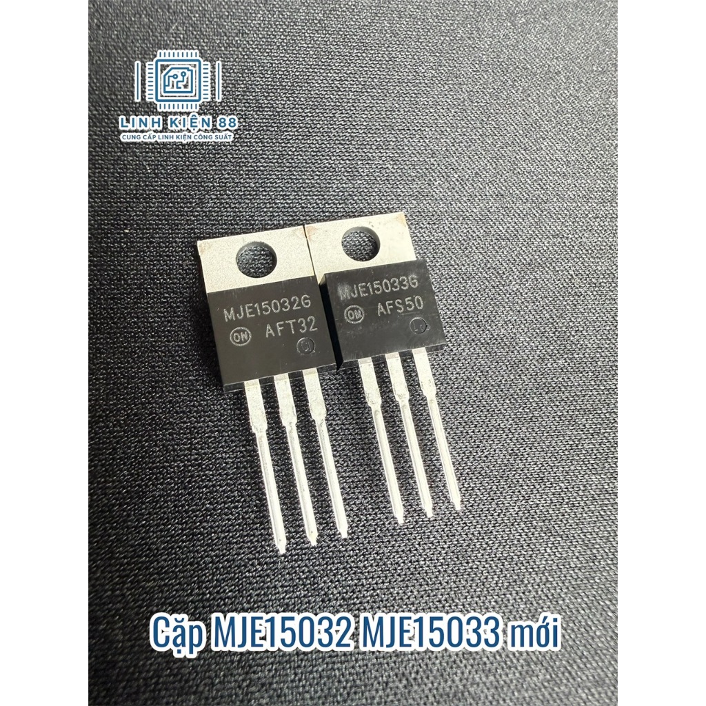 1 Cặp MJE15032G MJE15033G MJE15032 MJE15033 15032 15033 mới chính hãng ON