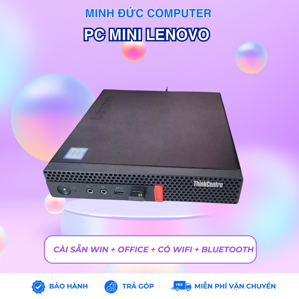 Mini PC Lenovo Thinkcentre M710Q M720Q Gen 6,8 Ram 8G SSD 256 ( Wifi-Bluetooth theo máy) - Dùng mượt