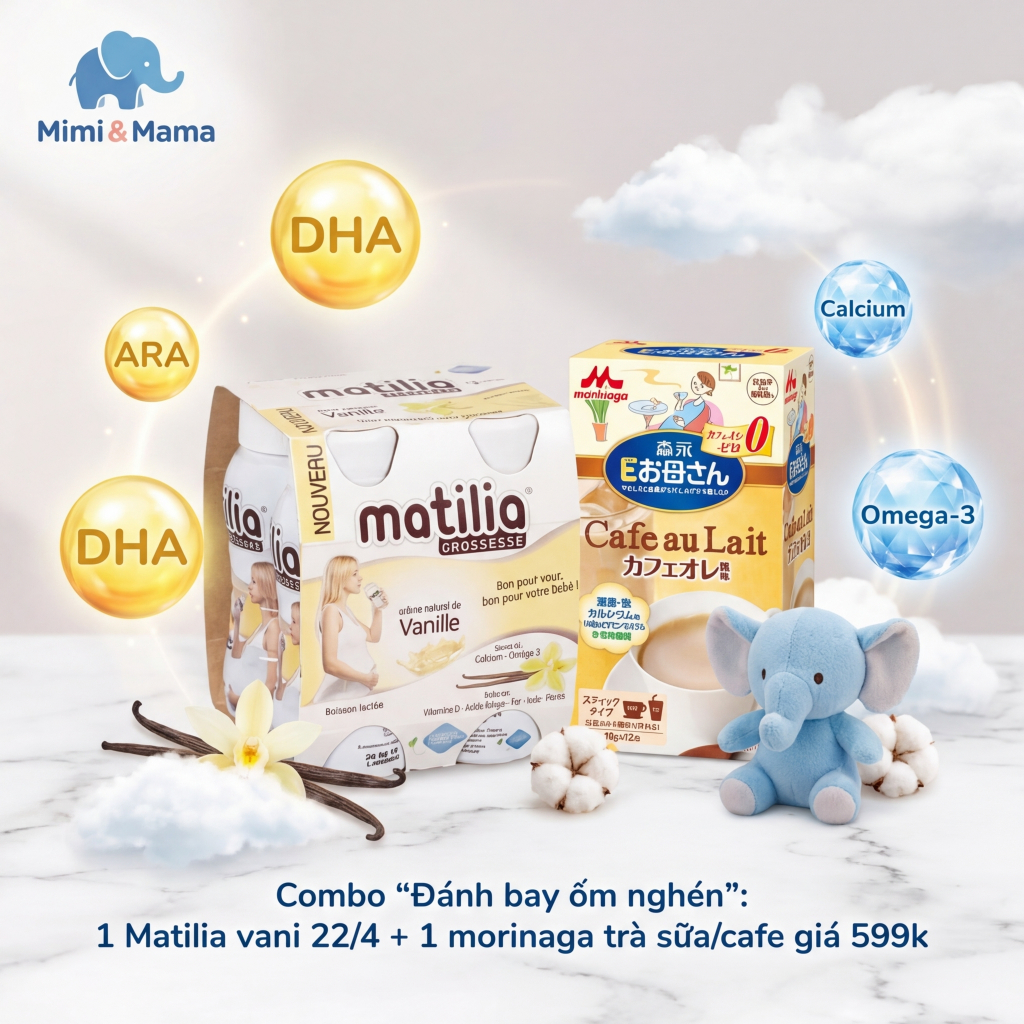 Combo sữa bầu "Đánh bay ốm nghén" 1 Matilia vani 22/4 + 1 morinaga cafe