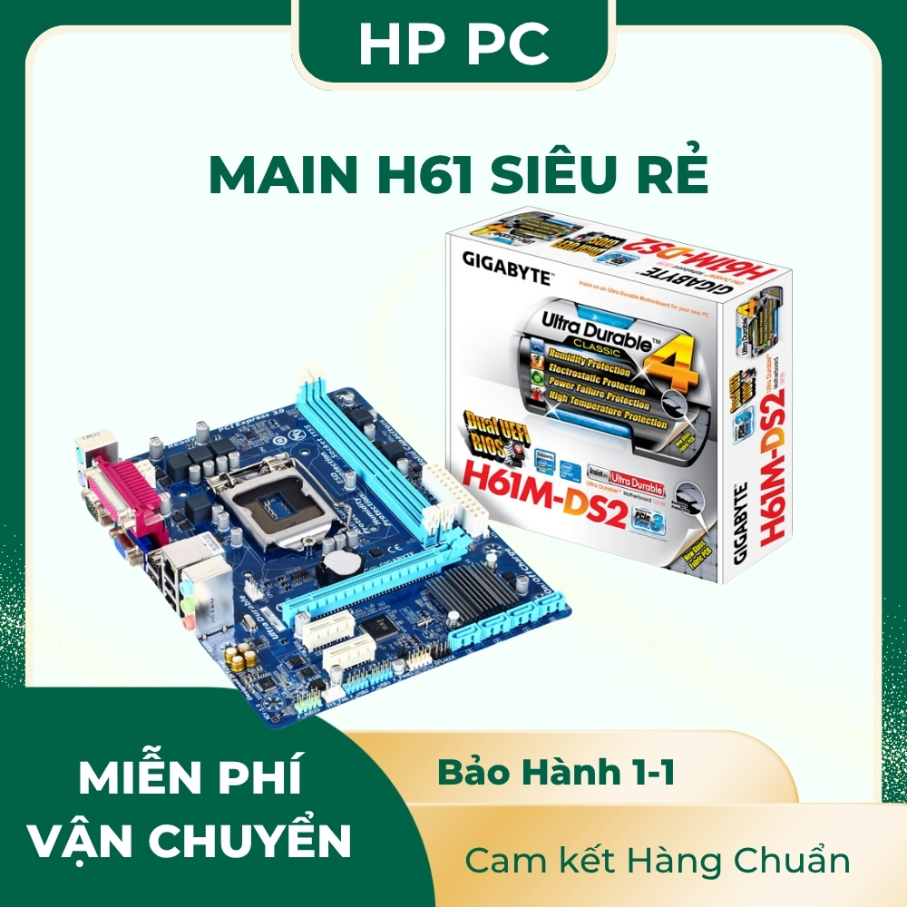 H61 là dòng bo mạch chủ (mainboard) sử dụng chipset Intel H61
