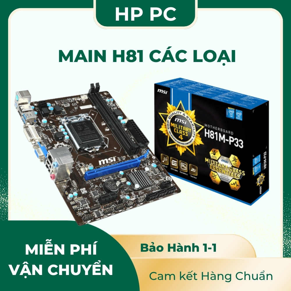Mainboard - Bo Mạch Chủ H81 GIGA MSI ASUS HÀNG ĐẸP