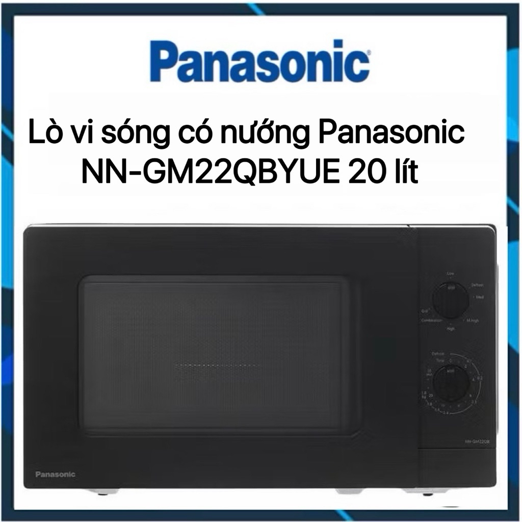 Lò vi sóng có nướng Panasonic NN-GM22QBYUE 20 lít