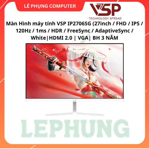 Màn Hình VSP IP2706SG (27inch / FHD / IPS / 120Hz / 1ms / HDR / FreeSync / AdaptiveSync / White|HDMI