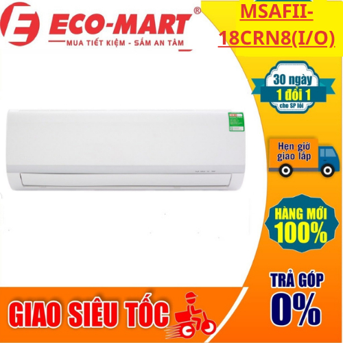 MSAFII-18CRN8(I/O) Điều hòa Midea 1 chiều 18.000Btu MSAFII-18CRN8, máy lạnh 2hp