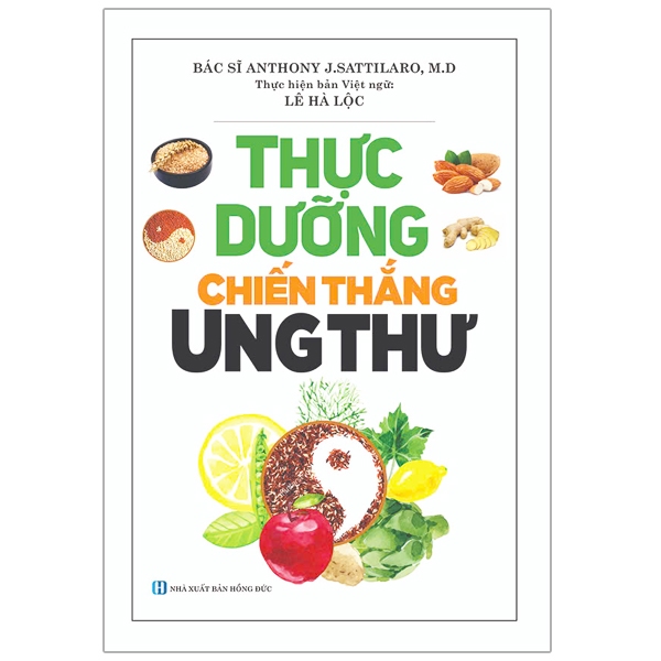 Sách - Thực Dưỡng Chiến Thắng Ung Thư