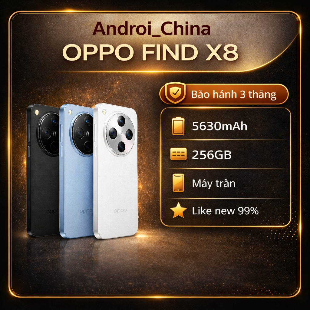 Điện thoại OPPO Find X8 - Đẹp 99% (Dimensity 9400 - OPPO AI)