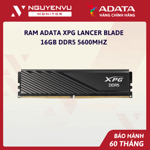 [Full Vat] Ram Adata XPG Lancer Blade 16GB DDR5 5600MHz (AX5U5600C4616G-SLABBK) - Bảo Hành 60 Tháng