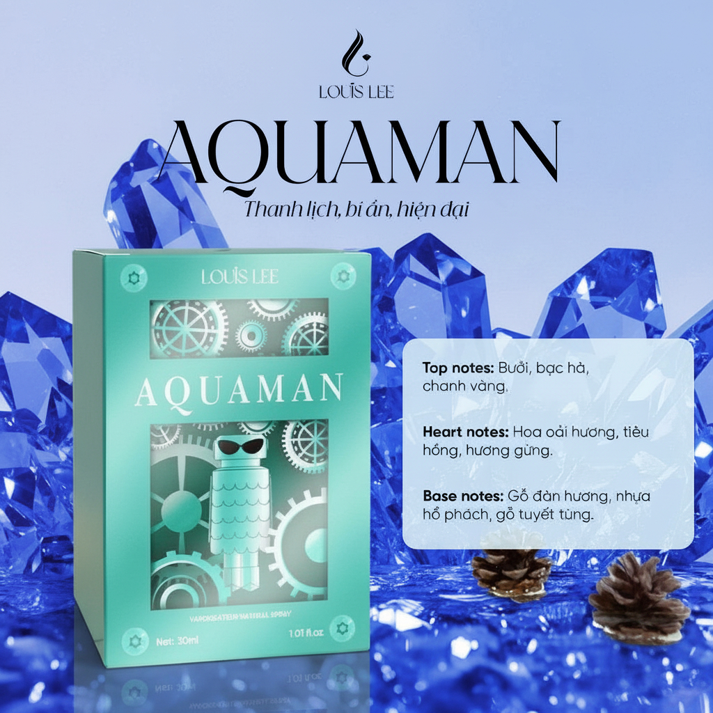 P Nước hoa Louis Lee AQUAMAN thanh lịch, bí ẩn, hiện đại 30ML