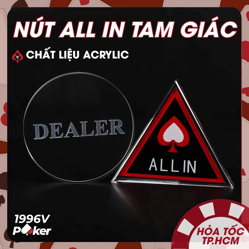 Nút ALL IN Tam Giác, Nút Chơi Poker Nhựa Cao Cấp - 1996V Poker Shop