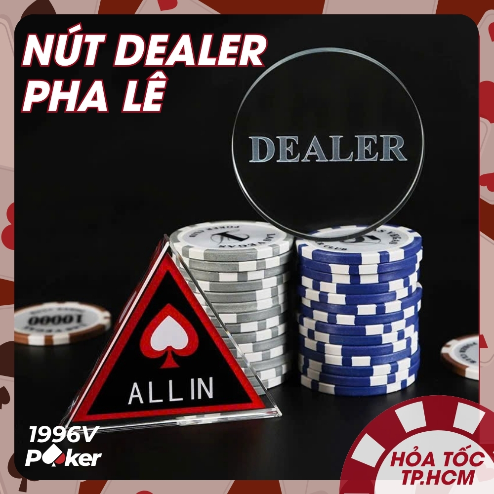 Nút Dealer Pha Lê Trong Suốt, Poker Button 100% Acrylic Cao Cấp - 1996V Poker Shop