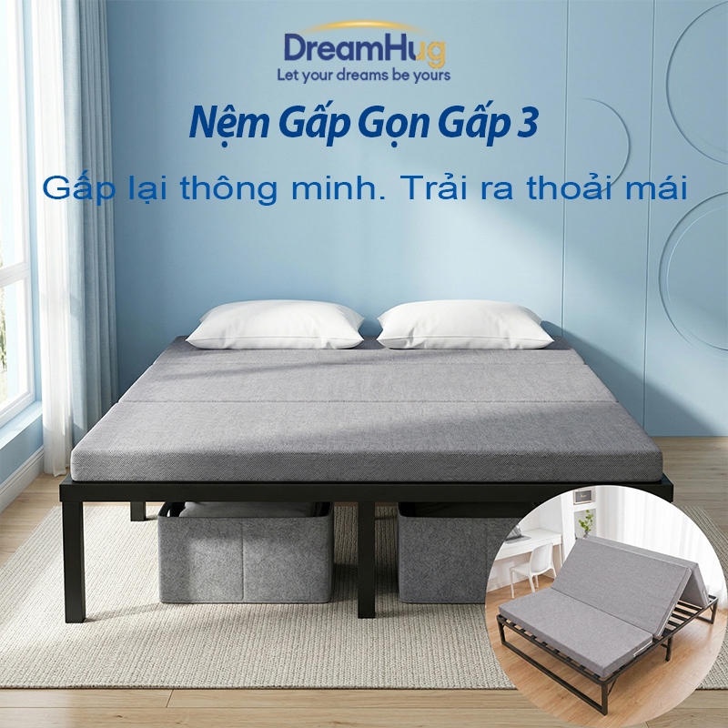 DreamHug Nệm Bông Ép Gấp 3 Dày5/10cm Nâng Đỡ Cơ Thể Tốt 1m2x2m căn hộ/chung cư