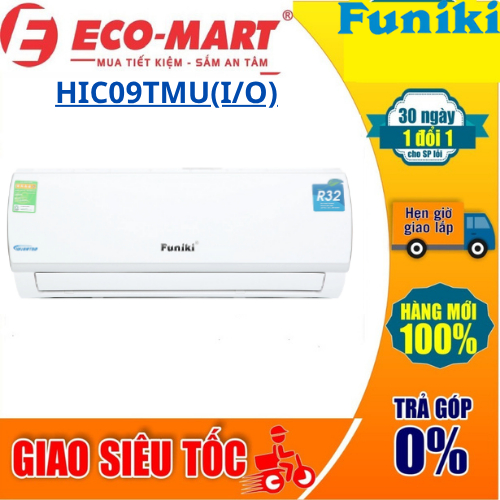 HSC09TMU(I/O) Điều Hòa Funiki 1 chiều Inverter 9.000Btu, máy lạnh HIC09TMU 1hp