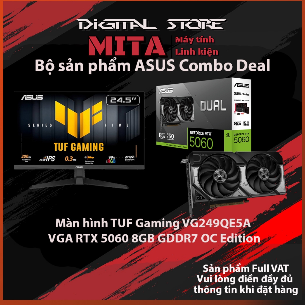 Màn Hình ASUS TUF Gaming VG249QE5A + ASUS Dual RTX 5060 8GB GDDR7 OC New - Bảo hành 36 Tháng MITA PC