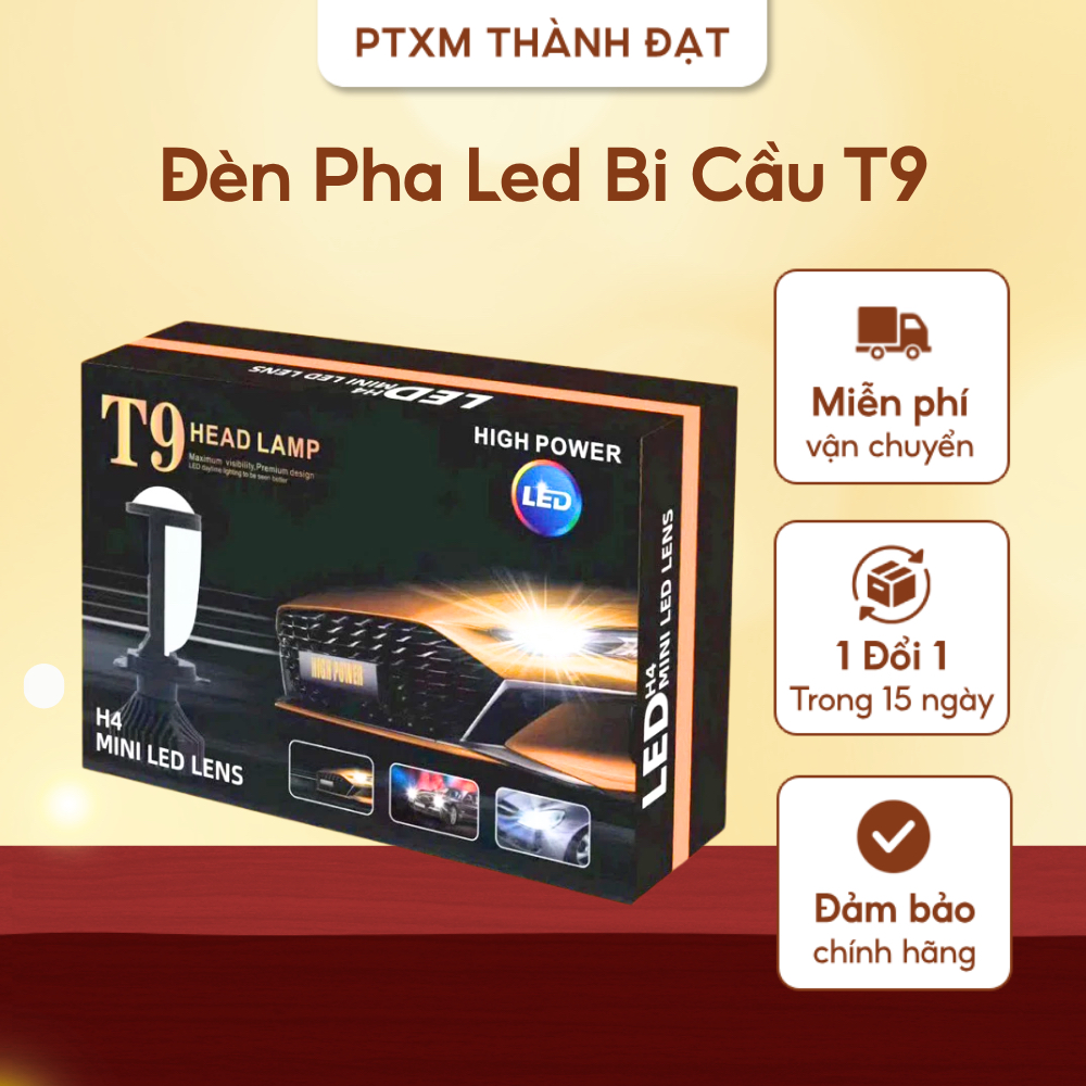[2 BÓNG] Đèn Pha Bi Cầu T9 PTXM Thành Đạt Đèn Led Pha Xe Máy Oto 65W Cắt Sáng Cực Nét