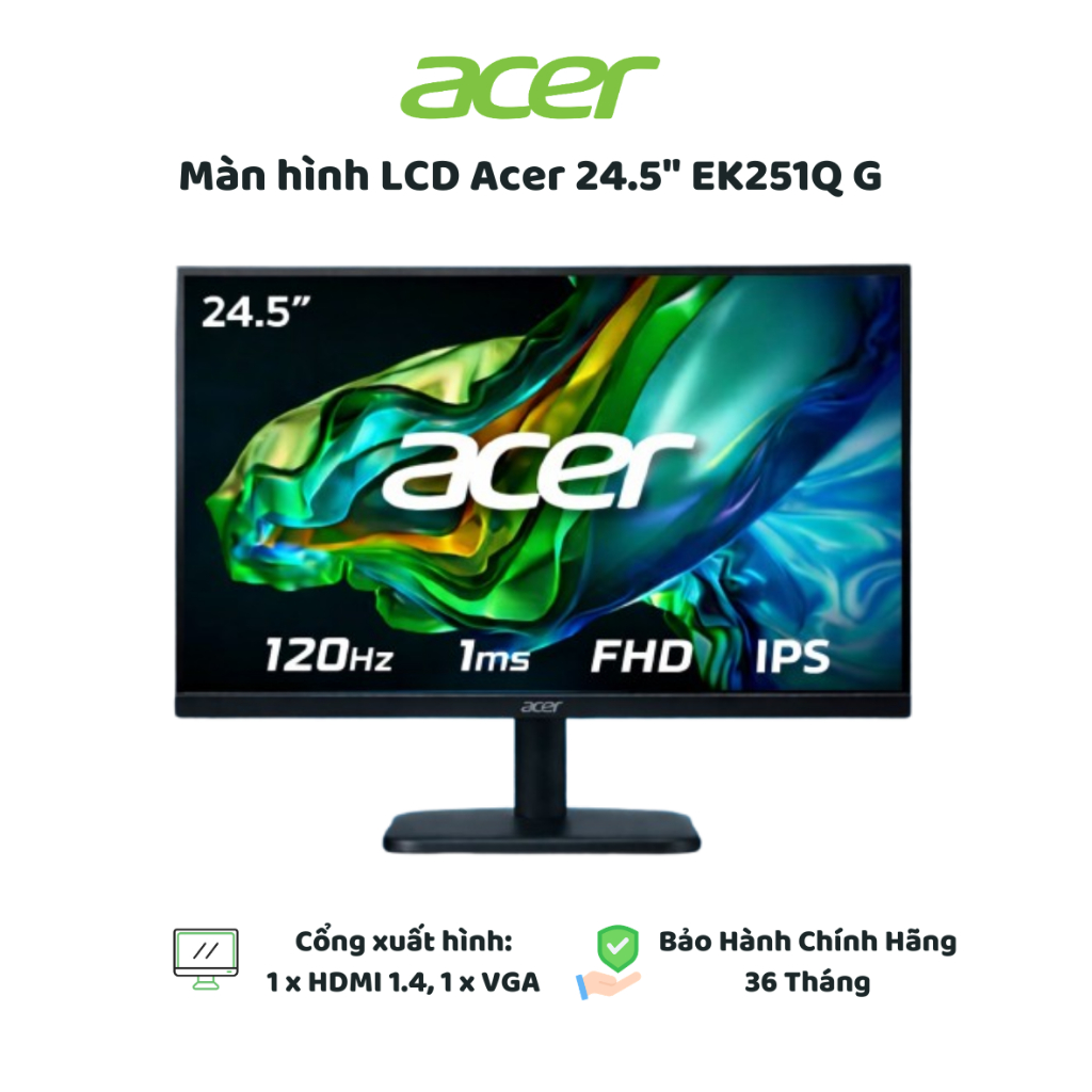 Màn hình Acer EK251Q G 24.5" (FHD 1920 x 1080/ IPS/ 120Hz/ 1 ms) - BH Chính Hãng 36 tháng