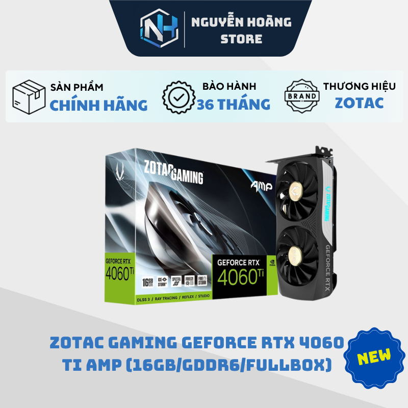 VGA card màn hình Zotac RTX 4060ti 16GB Twin Edge Cũ
