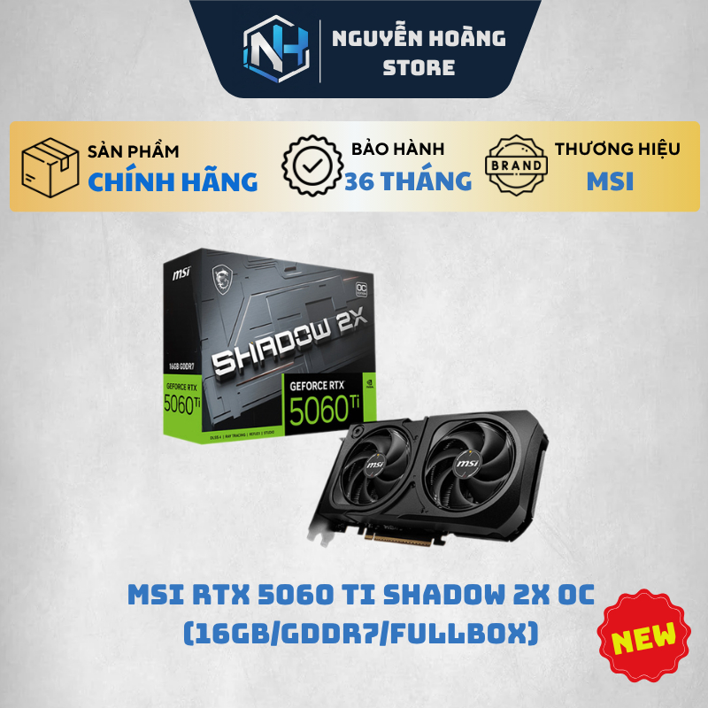 VGA card màn hình MSI RTX 5060ti 16GB Shadow