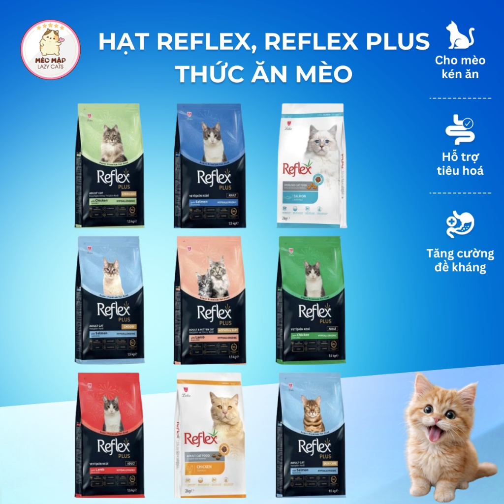 Hạt Reflex, Reflex Plus thức ăn mèo, Hạt cho mèo con và mèo lớn xuất xứ Thổ Nhĩ Kỳ