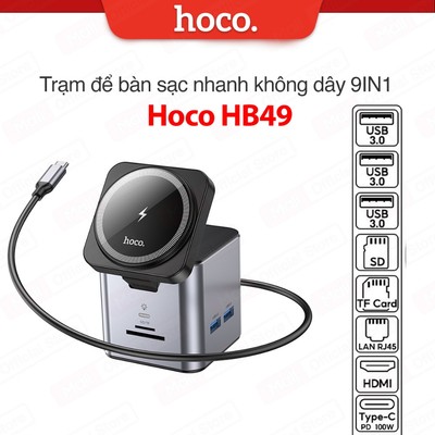 Trạm để bàn sạc nhanh không dây 9in1 Hoco HB49 sạc không dây từ tính+HDTV + PD + USB3.0x3 + SD + TF + RJ45