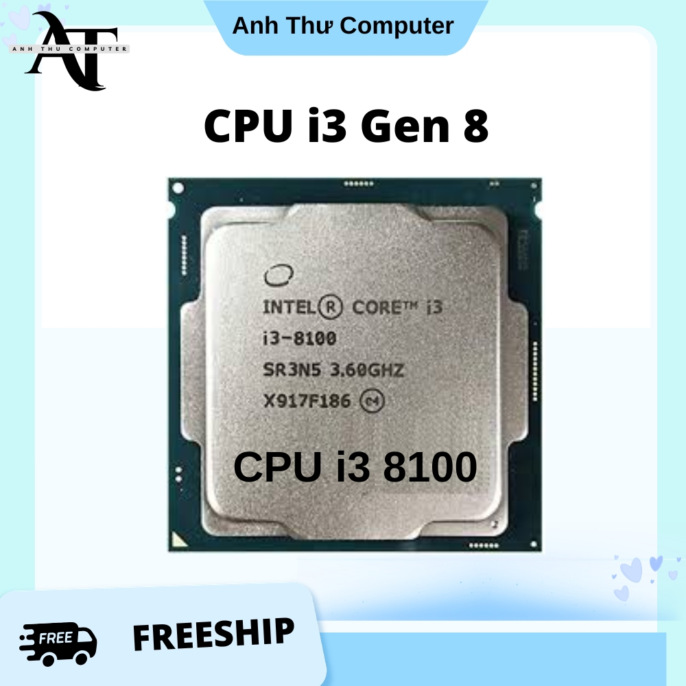 CPU i3 8100 Tray Cũ chạy main H310 | B360 | B365 Socket 1151V2