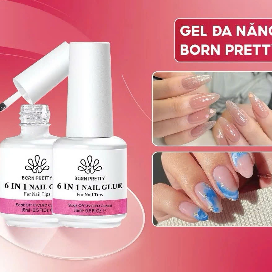 Gel đa năng 6in1 Born Pretty chính hãng 15ml - 6in1 làm nail