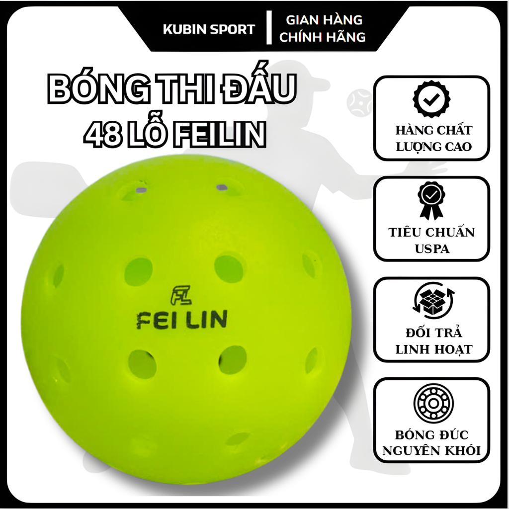 Bóng Pickleball 48 lỗ FelLin cao cấp với thiết kế 48 lỗ mới nhất giúp chịu lực tốt,bền,tăng phản xạ