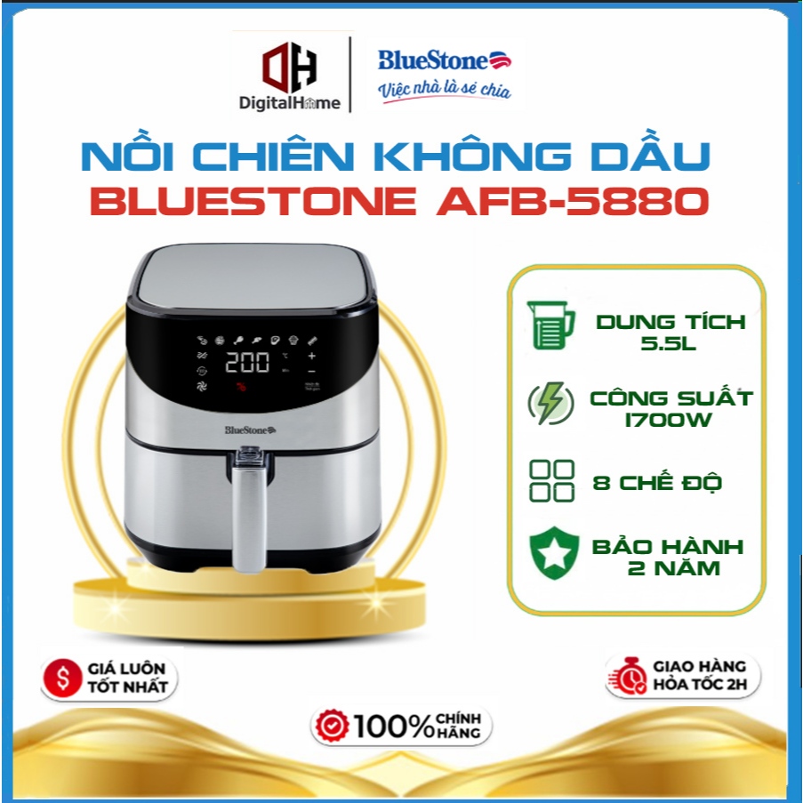 Nồi Chiên Không Dầu Điện Tử BlueStone AFB-5880, Công Suất 1700W, Dung Tích 5.5 Lít, Bảo hành chính h