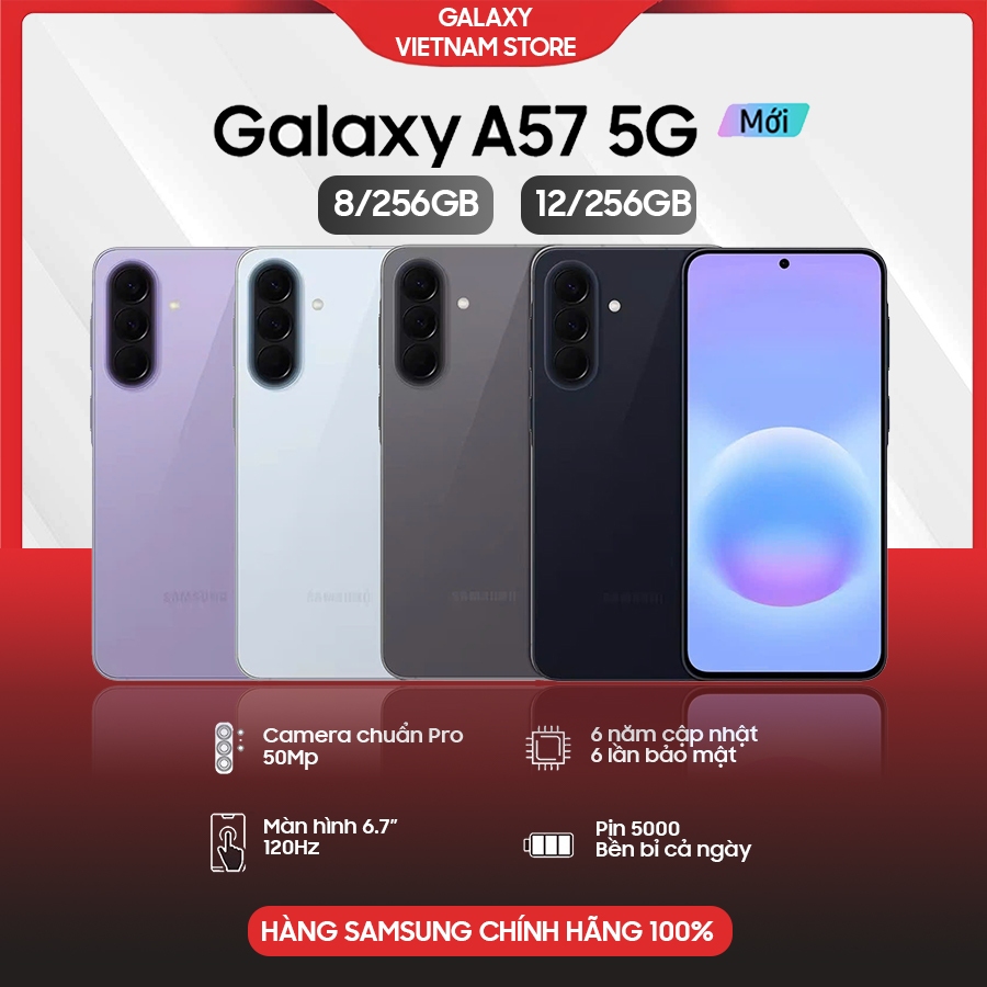 KICH T6 - Điện thoại Samsung Galaxy A57 5G bản 8/256GB 12/256GB - Hàng chính hãng