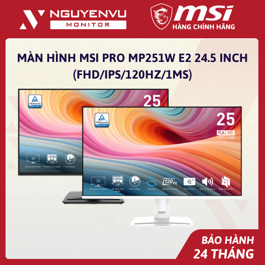 [Full Vat] Màn Hình MSI PRO MP251W | MP251 E2 24.5 inch (FHD/IPS/120Hz/1ms) - Bảo Hành 2 Năm