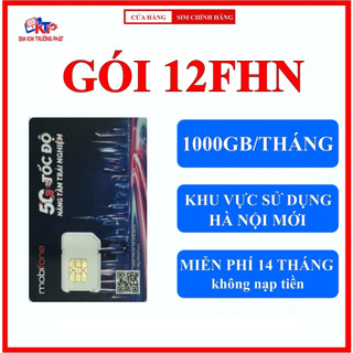 SIM 5G MOBIFONE 1000GB/THÁNG MIỄN PHÍ 6-12 THÁNG KHÔNG NẠP TIỀN