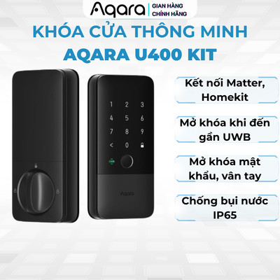 [Mới] Khóa thông minh Aqara U400 KIT UWB, tự mở khóa khi đến gần, mở bằng vân tay, mật khẩu, APP