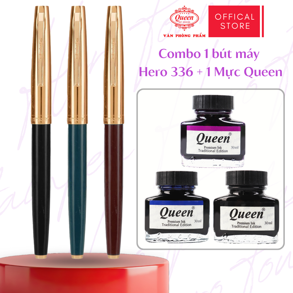 Combo Bút Máy Hero 336 + Mực Queen 30ml | Viết Êm, Luyện Chữ Đẹp, Không Lem Cho Học Sinh