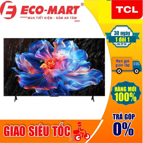 65P6K Google Tivi TCL AI 4K 65 inch 65P6K