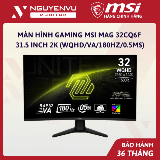 [Full Vat] Màn Hình Gaming MSI MAG 32CQ6F 31.5 inch 2K (WQHD/VA/180Hz/0.5ms) - Bảo Hành 3 Năm
