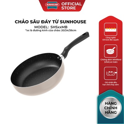 Chảo sâu đáy từ Sunhouse SHSxxMB - Công nghệ khóa dầu Oil-lock - Lòng sâu tiện lợi - Phù hợp mọi loại bếp