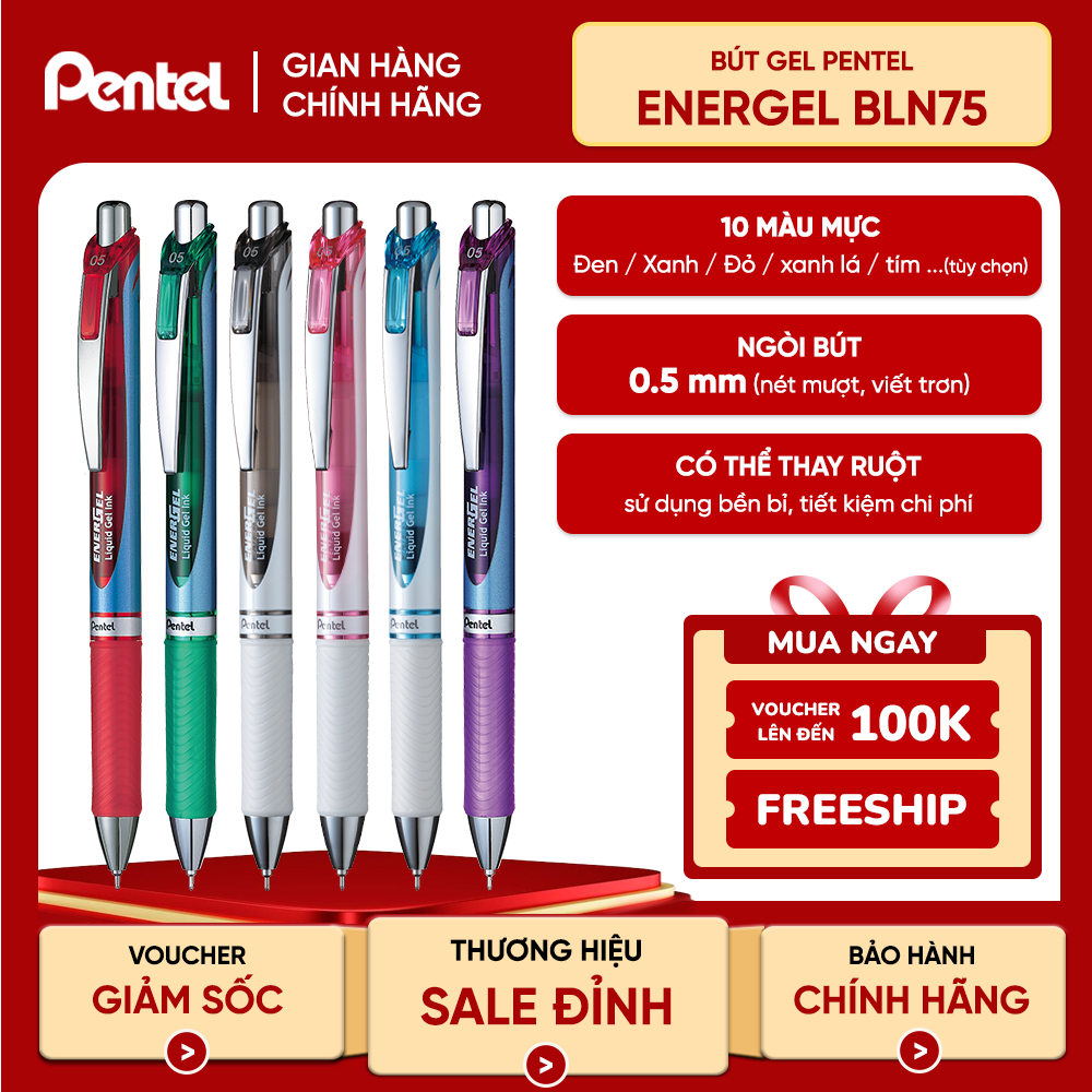 Bút Ký Nhật Bản Pentel Energel BLN75 / BL77 / BL80 Hàng Chính Hãng