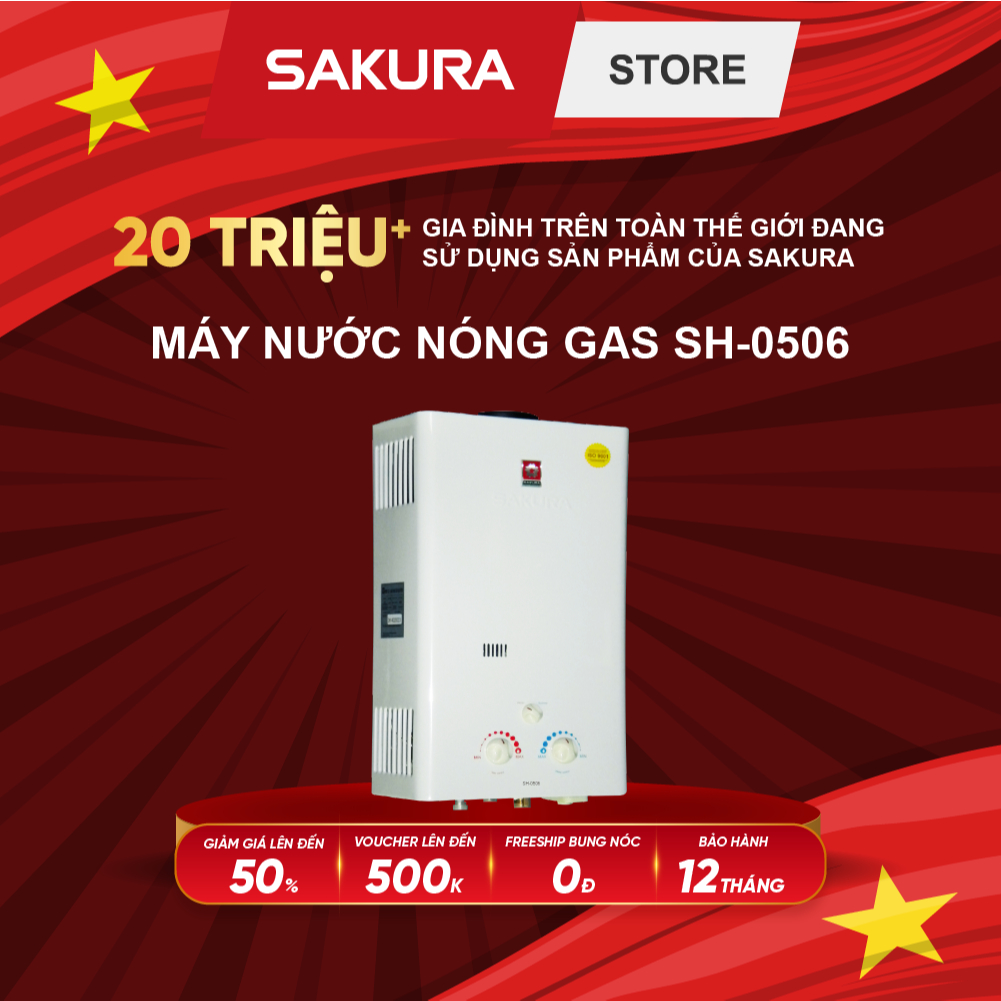 Máy nước nóng SAKURA SH-0506 dùng gas LPG thương hiệu Đài Loan - Bảo hành 12 tháng chính hãng