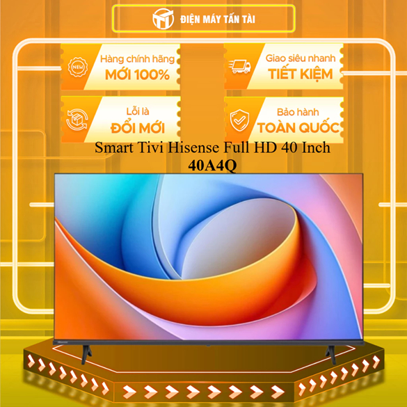 ( TOÀN QUỐC ) - 40A4Q - Smart Tivi Hisense Full HD 40 Inch 40A4Q