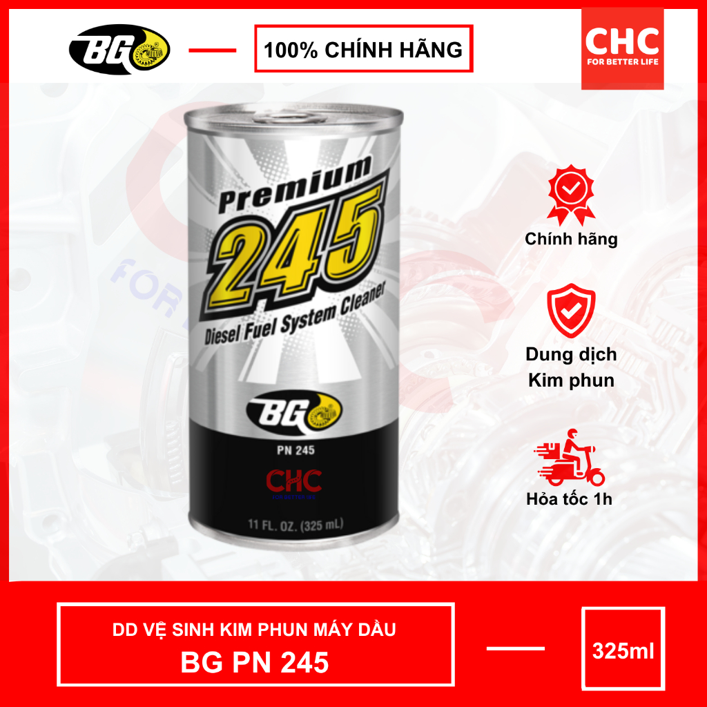 Dung dịch vệ sinh kim phun buồng đốt ôtô dầu BG PN 245 Diesel (nhập khẩu Hoa Kỳ