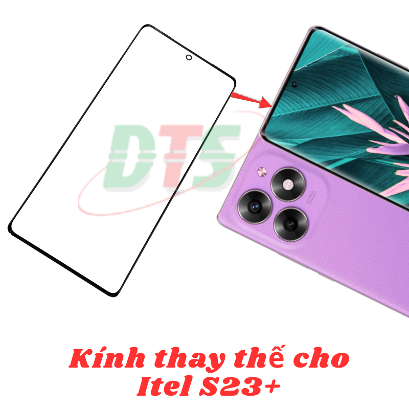 Kính Ép Màn Hình Ngoài Dành Cho Itel S23+ (Itel S23 Plus)