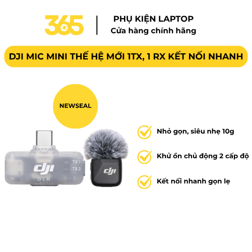 [365] DJI Mic Mini Newseal 1TX 1RX Type-C Micro Không Dây Cài Áo Cho Điện Thoại, Livestream, Video V