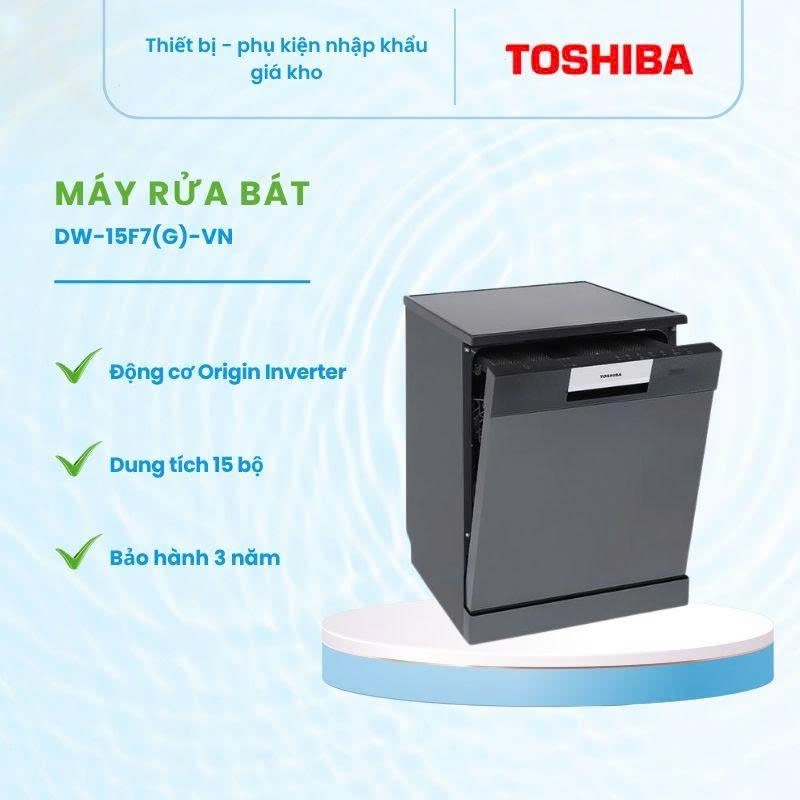 Máy Rửa Chén Toshiba OriginClean DW-15F7(G)-VN – 15 Bộ, Công Nghệ Hiện Đại, Tiết Kiệm Nước
