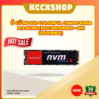 SSD Colorful CN600 512GB M.2 NVMe PCIe Gen3x4 – Giá rẻ, tốc độ ổn định, build máy cực hợp