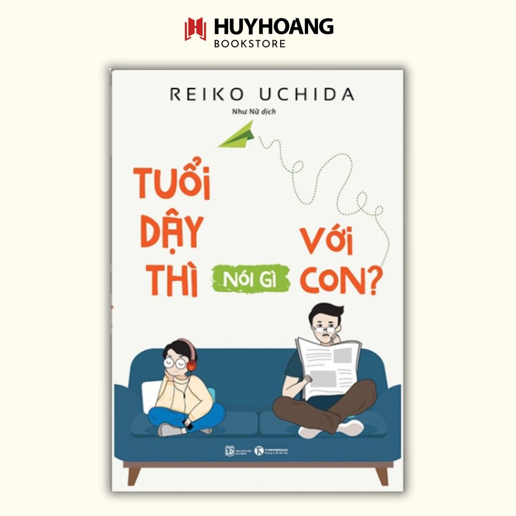 Sách Tuổi dậy thì nói gì với con 75k (Thái Hà) LK