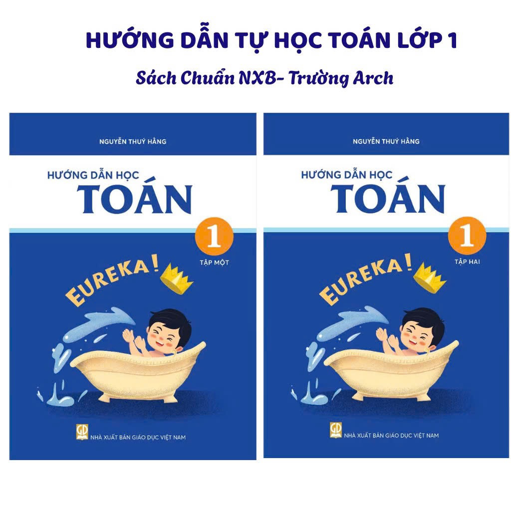 Sách - Lớp 1 - Hướng dẫn học Toán, Tiếng Việt, Tiếng Anh trường Archimedes