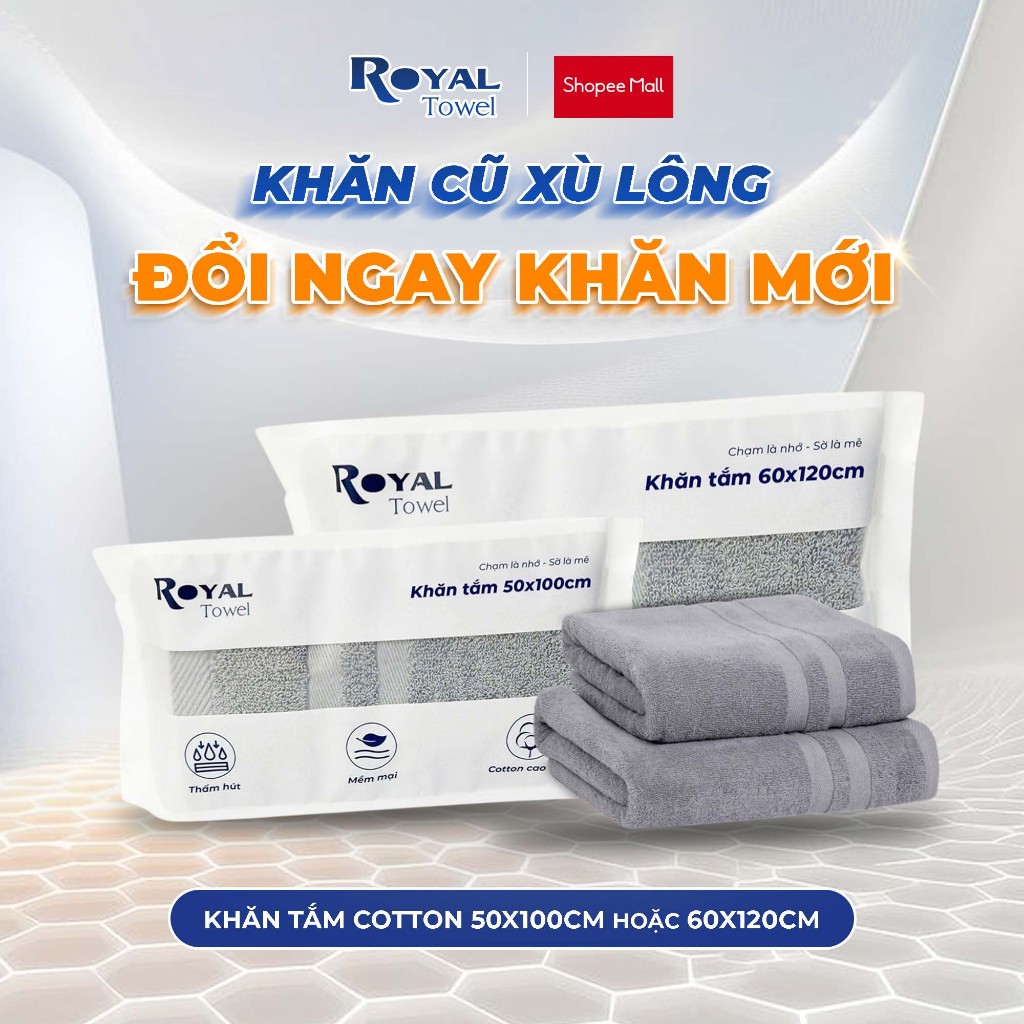 Khăn Tắm Royal Towel 50x100cm Hoặc 60x120cm Sợi Cotton Mềm Mịn, Thấm Hút Tốt, Không Xổ Lông, Không P